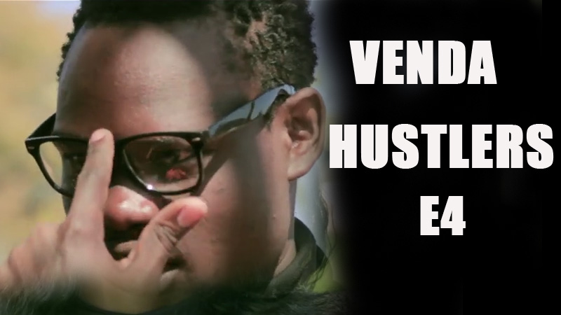 Venda Hustlers E4